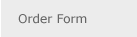 Order Form